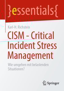 CISM - Critical Incident Stress Management   