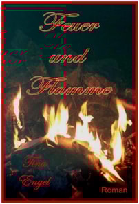 Feuer und Flamme