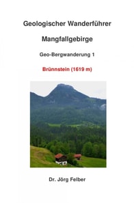 Geo-Bergwanderung 1 Brünnstein