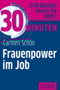 30 Minuten Frauenpower im Job