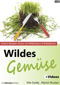 Wildes Gemüse