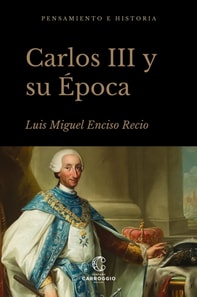 Carlos III y su época