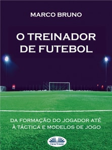 O Treinador De Futebol