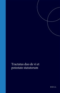 Tractatus duo de vi et potestate statutorum