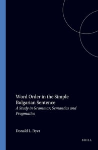 Word Order in the Simple Bulgarian Sentence