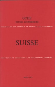 Etudes economiques de l'OCDE : Suisse 1973