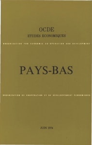 Etudes economiques de l'OCDE : Pays-Bas 1974