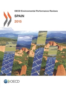 OECD Environmental Performance Reviews: Spain 2015