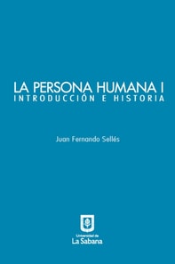 La persona humana parte I. Introducción e Historia