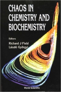 Chaos In Chemistry And Biochemistry