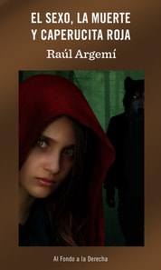 El sexo, la muerte y Caperucita Roja