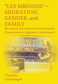 Mbengis - Migration, Gender, and Fam