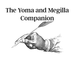 Yoma and Megilla Companion