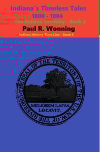 Indiana's Timeless Tales  - 1800 - 1804