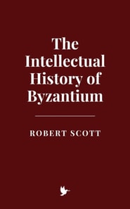 Intellectual History of Byzantium