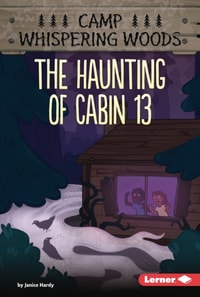 Haunting of Cabin 13