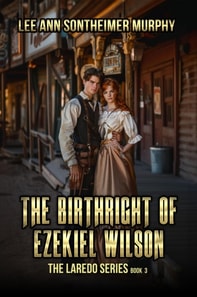 Birthright of Ezekiel Wilson