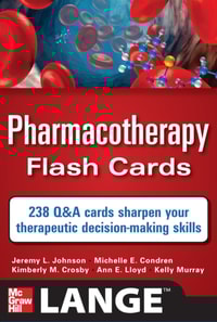 Pharmacotherapy Flash Cards