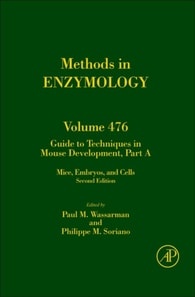 Guide to Techniques in Mouse Development, Part A