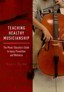 Teaching Healthy Musicianship