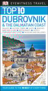 Top 10 Dubrovnik and the Dalmatian Coast