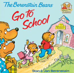 Berenstain Bears Go To School: Read & Listen Edition