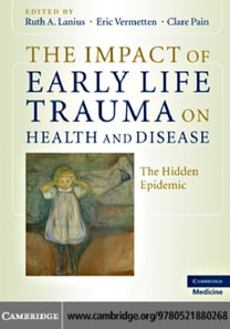 Impact of Early Life Trauma on Health and Disease