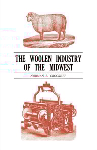 Woolen Industry of the Midwest