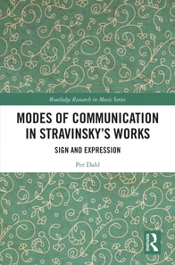 Modes of Communication in Stravinsky's Works