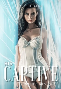 His Captive Complete Series Boxset: A Dark Mafia Romance