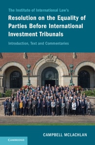 Institute of International Law's Resolution on the Equality of Parties Before International Investment Tribunals