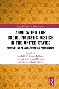 Advocating for Sociolinguistic Justice in the United States