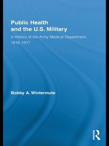 Public Health and the US Military