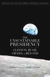 Unsustainable Presidency
