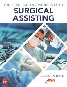 Practice and Principles of Surgical Assisting