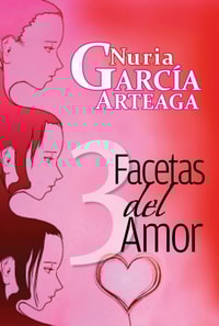 Tres Facetas del Amor