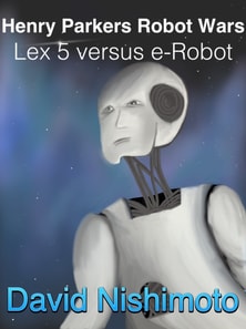 Henry Parker's Robot Wars - Lex 5 Versus E-Robot