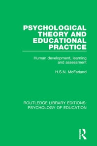 Psychological Theory and Educational Practice