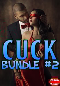 Cuck Bundle #2