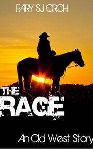 Rage: An Old West Story