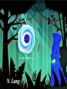 Chronicle Gate vol 1: Ethereal