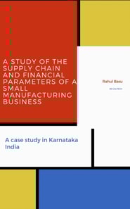 Study of the Supply Chain and Financial Parameters of a Small Manufacturing Business