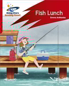 Reading Planet: Rocket Phonics   Target Practice   Fish Lunch   Red B