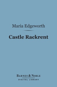 Castle Rackrent (Barnes & Noble Digital Library)