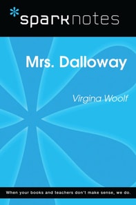 Mrs. Dalloway (SparkNotes Literature Guide)