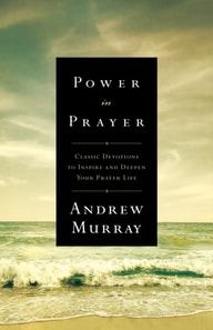 Power in Prayer