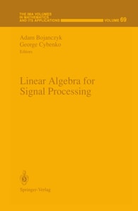 Linear Algebra for Signal Processing