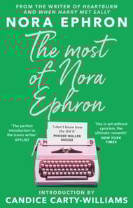 Most of Nora Ephron