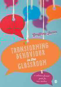 Transforming Behaviour in the Classroom