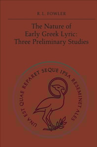 Nature of Early Greek Lyric